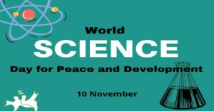 Celebrating ‘World Science Day for Peace and Development’